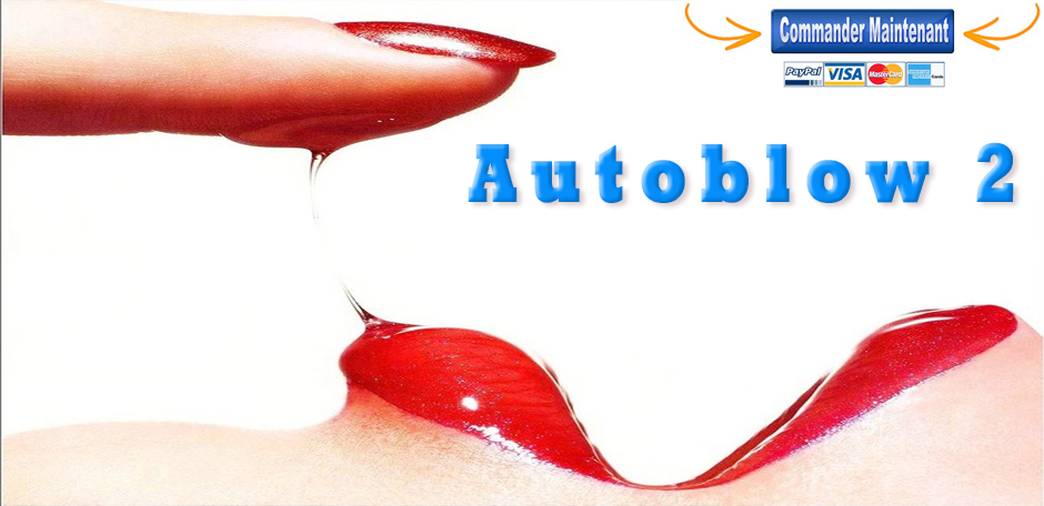 Autoblow 2 le meilleur masturbateur pour homme, 100% plaisir